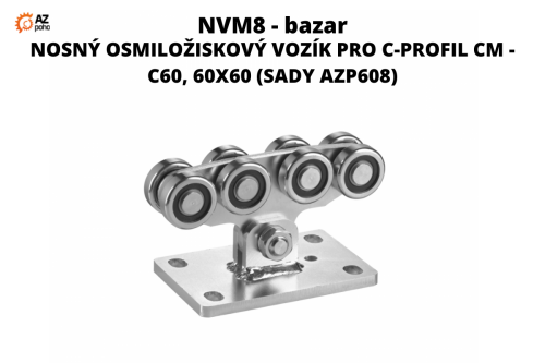 Bazar NVM8 - NOSNÝ OSMILOŽISKOVÝ VOZÍK PRO C-PROFIL CM - C60, 60X60 (SADY AZP608)